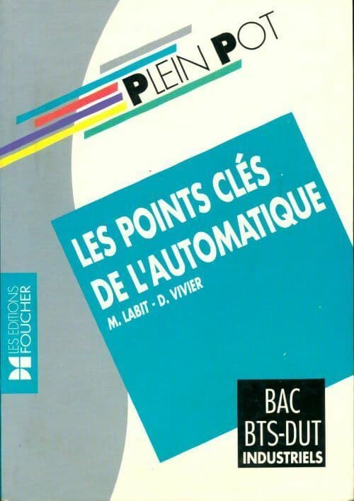 Les points clés de l'automatique - M. Labit